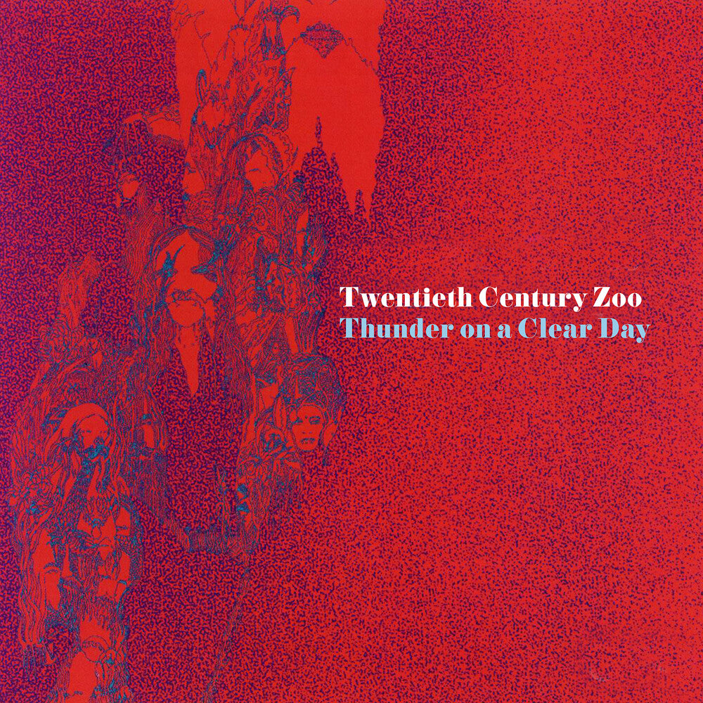 the album cover for Twentieth Century Zoo - Thunder On A Clear Day (Mod)