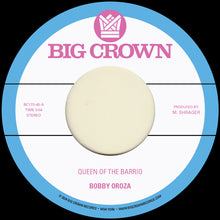 the album cover for Bobby Oroza - Queen Of The Barrio B/W Goddess