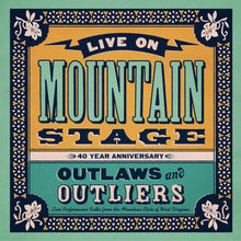 Various Artists - Live On Mountain Stage: Outlaws & Outliers [CD]