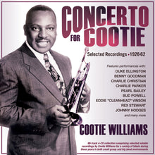 the album cover for Cootie Williams - Concerto For Cootie: Selected Recordings 1928-62