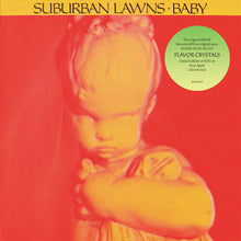 Suburban Lawns - Baby [Colored Vinyl] [Limited Edition] Vinyl Record