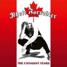 the album cover for Rhett Forrester - Canadian Years [Colored Vinyl] (Wht)