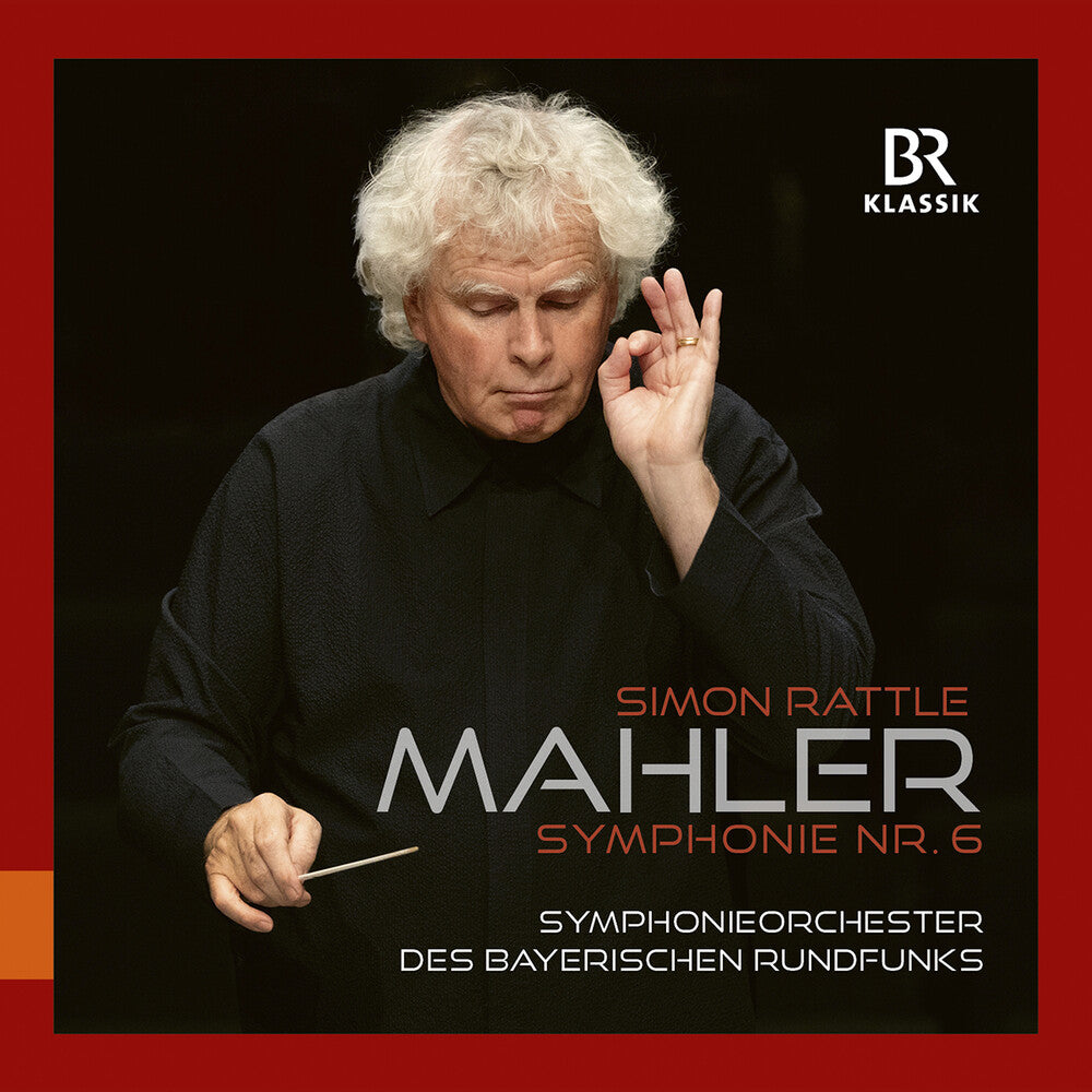 Rattle / Mahler - Symphony No. 6 [CD]