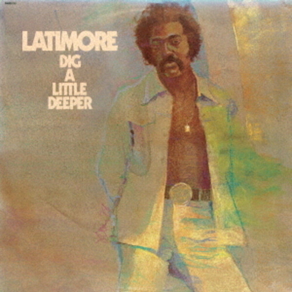 Latimore - Dig A Little Deeper (Jpn) [CD]