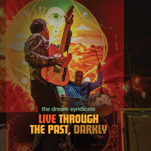 the album cover for Dream Syndicate - Live Through The Past Darkly (Blue) (Bonus Dvd)