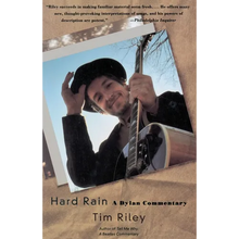 Hard Rain: A Dylan Commentary
