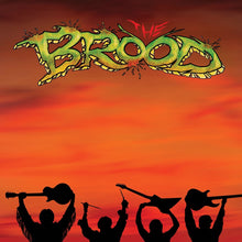 the album cover for Brood - Brood