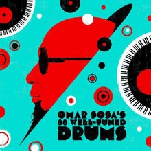the album cover for Omar Sosa - Omar Sosa's 88 Well-Tuned Drums [Clear Vinyl] (Red) [Record Store Day] 