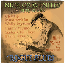 Gravenites, Nick / Sears, Pete - Rogue Blues [CD]