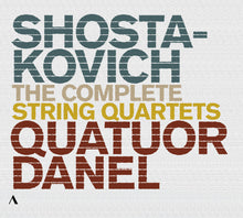 the album cover for Shostakovich / Danel / Markovitch - Complete String Quartets
