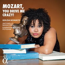 Mozart / Manacorda / Schultz - Mozart, You Drive Me Crazy Music CD