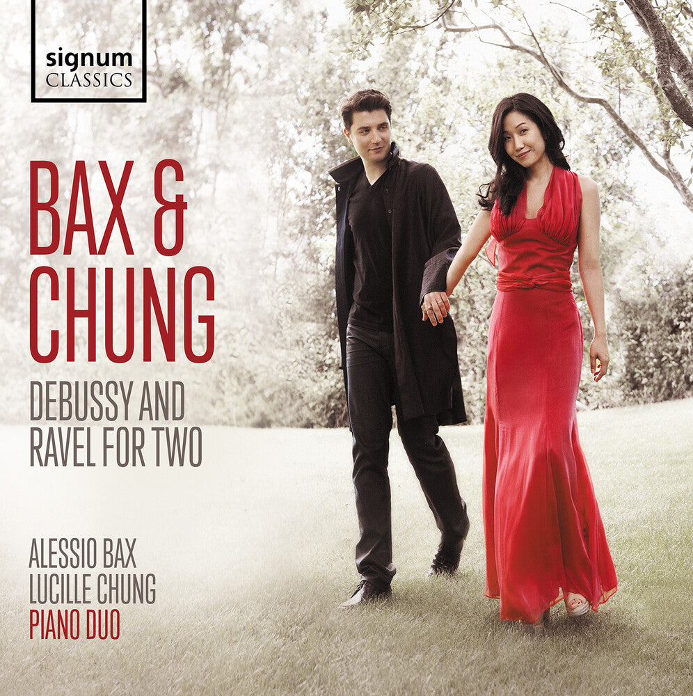 Debussy / Ravel / Chung - Bax & Chung Piano Duo - Debussy & Ravel For Two Music CD