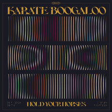 Karate Boogaloo - Hold Your Horses Music CD