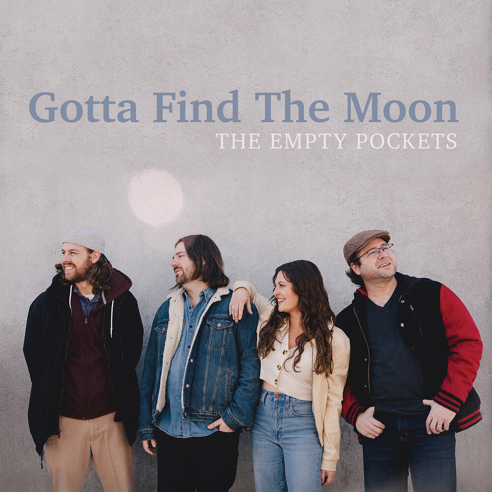 Empty Pockets - Gotta Find The Moon Music CD