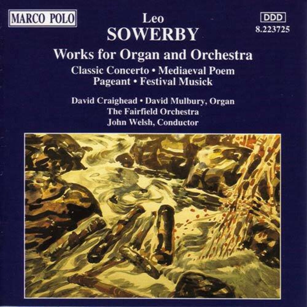 Sowerby - Organ Concerto [CD]