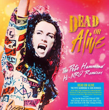 the album cover for Dead Or Alive - Pete Hammond Hi-Nrg Remixes [Deluxe] (Gate) (Uk)