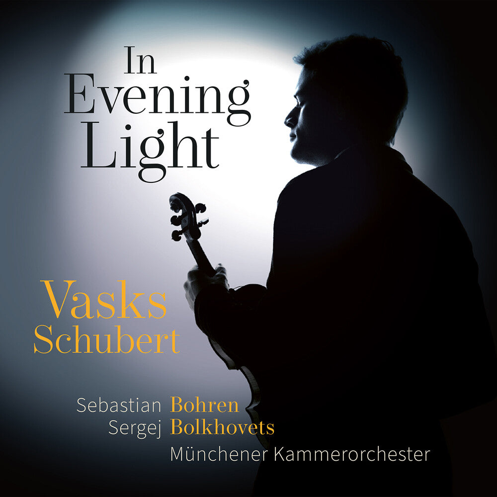 Schubert / Vasks / Bohren - In Evening Light [CD]