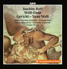 the album cover for Raff / Reinhold / Camerata Lipsiensis - Welt-Ende Gericht Neue Welt