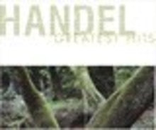 the album cover for Handel Greatest Hits - Handel Greatest Hits / Various