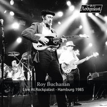 Roy Buchanan - Live At Rockpalast: Hamburg 1985 [LP] Vinyl Record