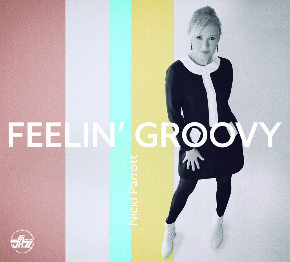 Nicki Parrott - Feelin' Groovy [CD]