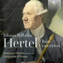 the album cover for Hertel / Pilipiuk / Ensemble Il Vento - Oboe Concertos