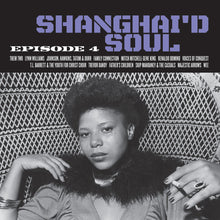 Shanghai'd Soul: Episode 4 / Various (Colv) (Purp) - Shanghai'd Soul: Episode 4 / Various [Colored Vinyl] (Purp) Vinyl Record