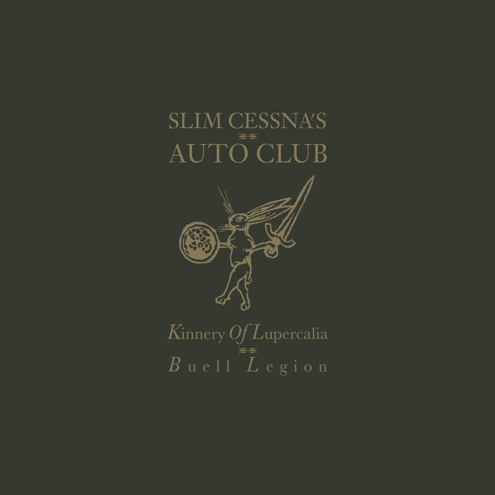 Slim Cessna's Auto Club - Kinnery Of Lupercalia: Buell Legion [CD]