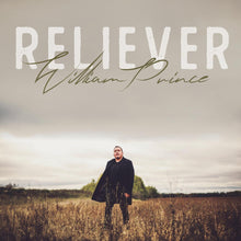 William Prince - Reliever [LP] Vinyl Record