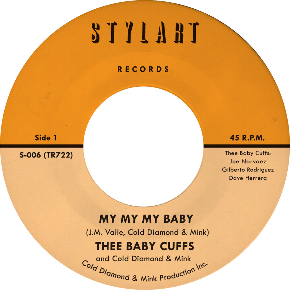 the album cover for Thee Baby Cuffs / Cold Diamond & Mink - My My My Baby/My My My Baby (Instrumental)