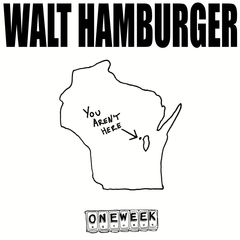 the album cover for Walt Hamburger - You Aren't Here