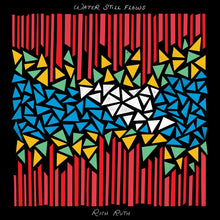 Rich Ruth - Water Still Flows [LP] Vinyl Record