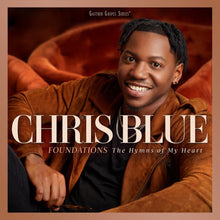 Chris Blue - Foundations: The Hymns Of My Heart [CD]