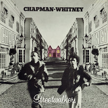 the album cover for Chapman - Whitney - Streetwalkers - 50th Anniversary (Exp) [Remastered] (Uk)