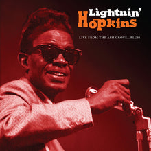 the album cover for Lightnin Hopkins - Live From The Ash Grove Plus