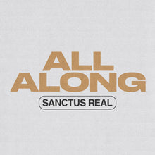 Sanctus Real - All Along [CD]
