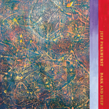 the album cover for Jeff Parkhurst - Dark & Deep (Blk) [180 Gram] [Download Included]