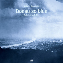 FRIEDRICH GULDA - Donau So Blue [CD]