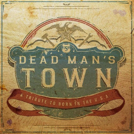 the album cover for Dead Man's Town: A Tribute to Born in U.S.a. / Var - Dead Man's Town: A Tribute to Born in the U.S.A (Various Artists)