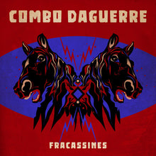 the album cover for Combo Daguerre - Fracassines