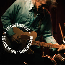 Jim Campilongo  4tet - She Loved The Coney Island Freak Show [CD]
