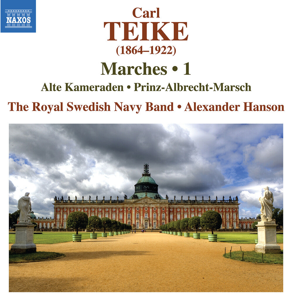 the album cover for Teike / Royal Swedish Navy Band - Marches Vol. 1 - Alte Kameraden: Prinz-Albrecht