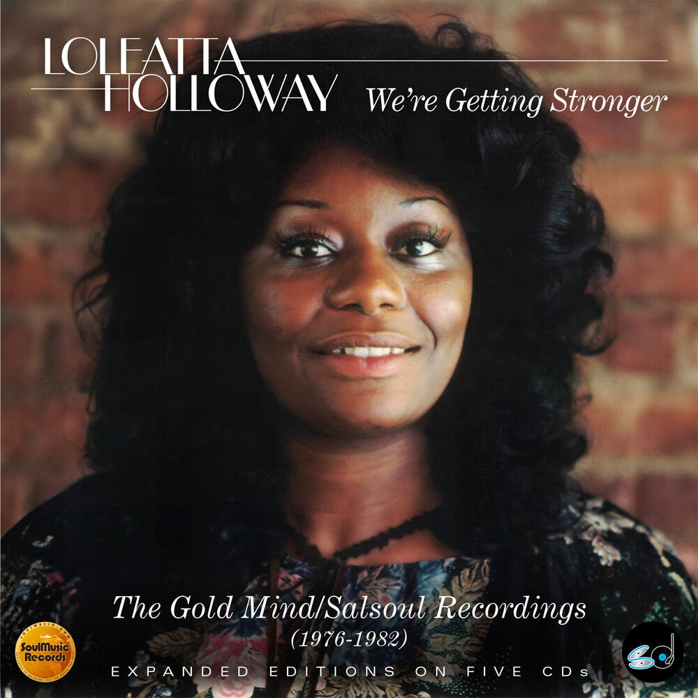 Loleatta Holloway - We're Getting Stronger: Gold Mind / Salsoul (Box) [CD]