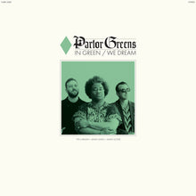 the album cover for Parlor Greens - In Green We Dream [Colored Vinyl]