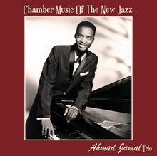 Jamal Trio, Ahmad - Chamber Music Of The New Jazz [LP] Vinyl Record
