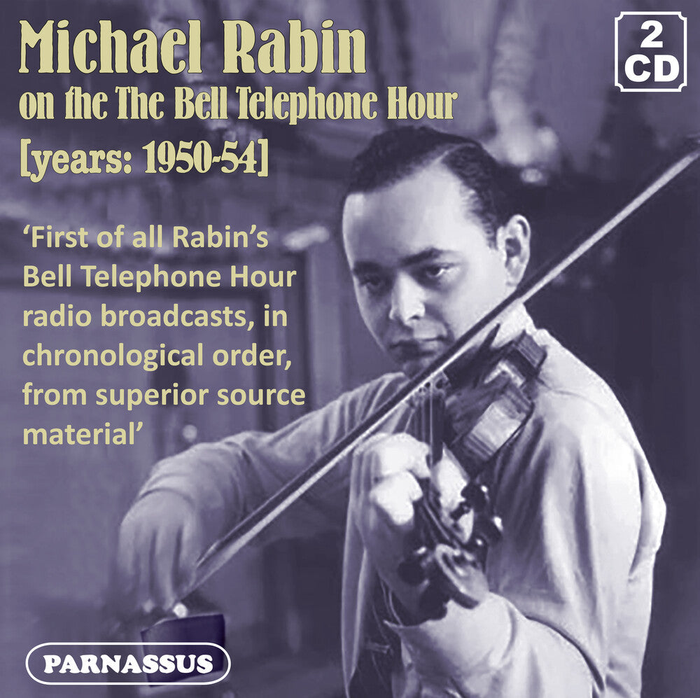 Michael Rabin - Michael Rabin On The Bell Telephone Hour 1950/54 [CD]