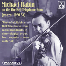 Michael Rabin - Michael Rabin On The Bell Telephone Hour 1950/54 [CD]