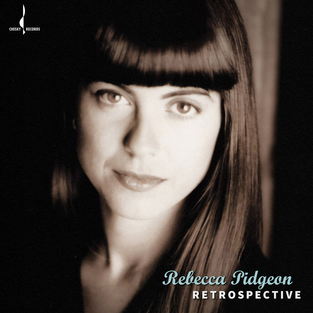 Rebecca Pidgeon - Retrospective (Hybr) [Reissue]