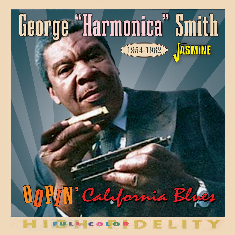 the album cover for George Smith  Harmonica - Oopin California Blues 1954-1962 (Uk)