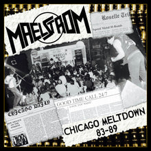 Maelstrom - Chicago Meltdown 83-89 Music CD